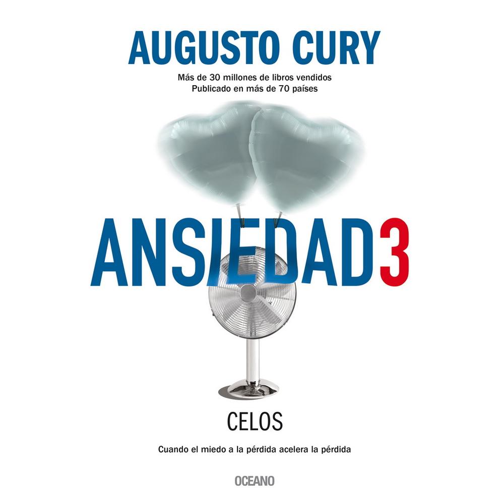 Foto 1 | Libro Ansiedad 3. Celos. Cuando El Miedo A La Pérdida Acelera La Pérdida