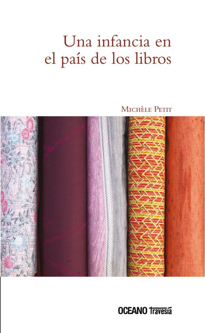 Una Infancia En El País De Los Libros