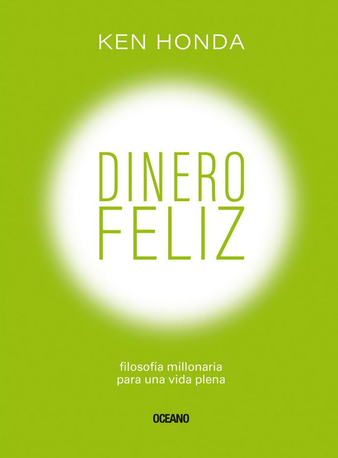 Foto 2 pulgar | Dinero Feliz. Filosofía Millonaria Para Una Vida Plena
