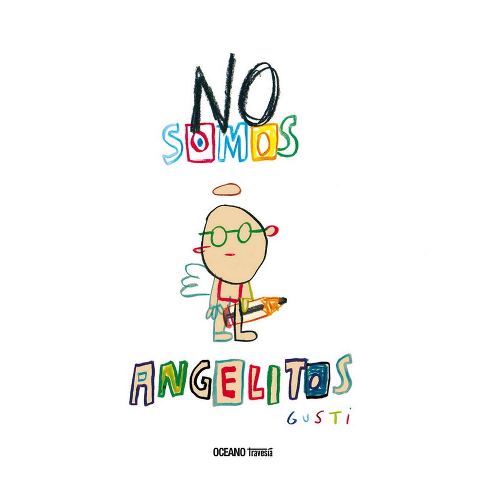 No Somos Angelitos $440