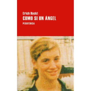Foto 1 | Libro Como si un Ángel, de Erich Hackl. Editorial Periférica