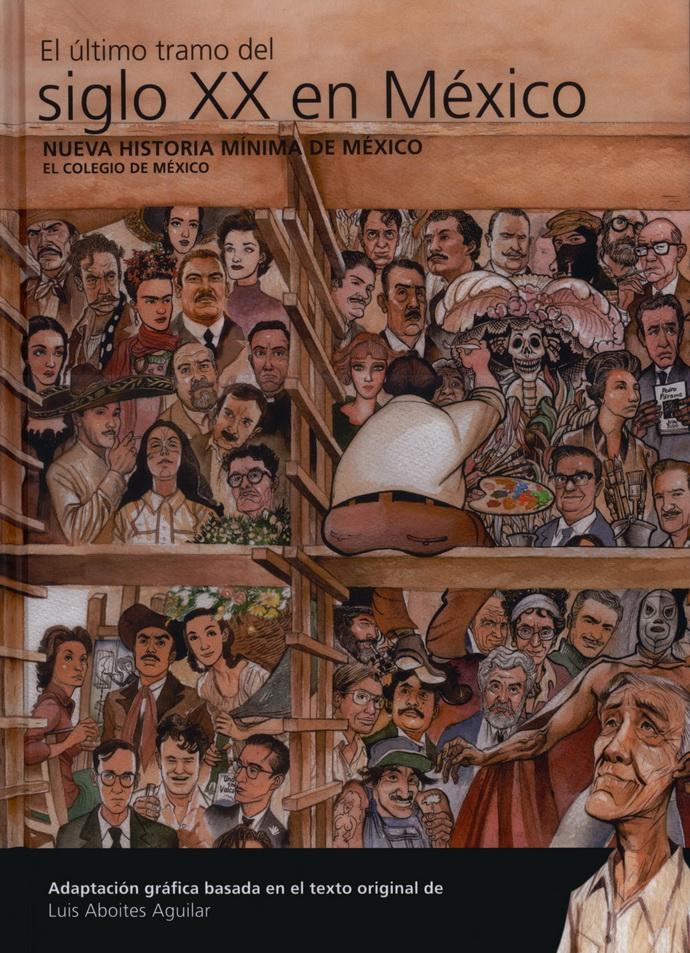 Foto 1 | Nueva Historia Mínima De México. El Último Tramo Del Siglo Xx En México