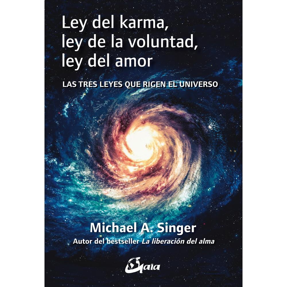 Foto 2 pulgar | Libro Ley del Karma, Ley de la Voluntad, Ley del Amor, por Michael A. Singer. Editorial Gaia