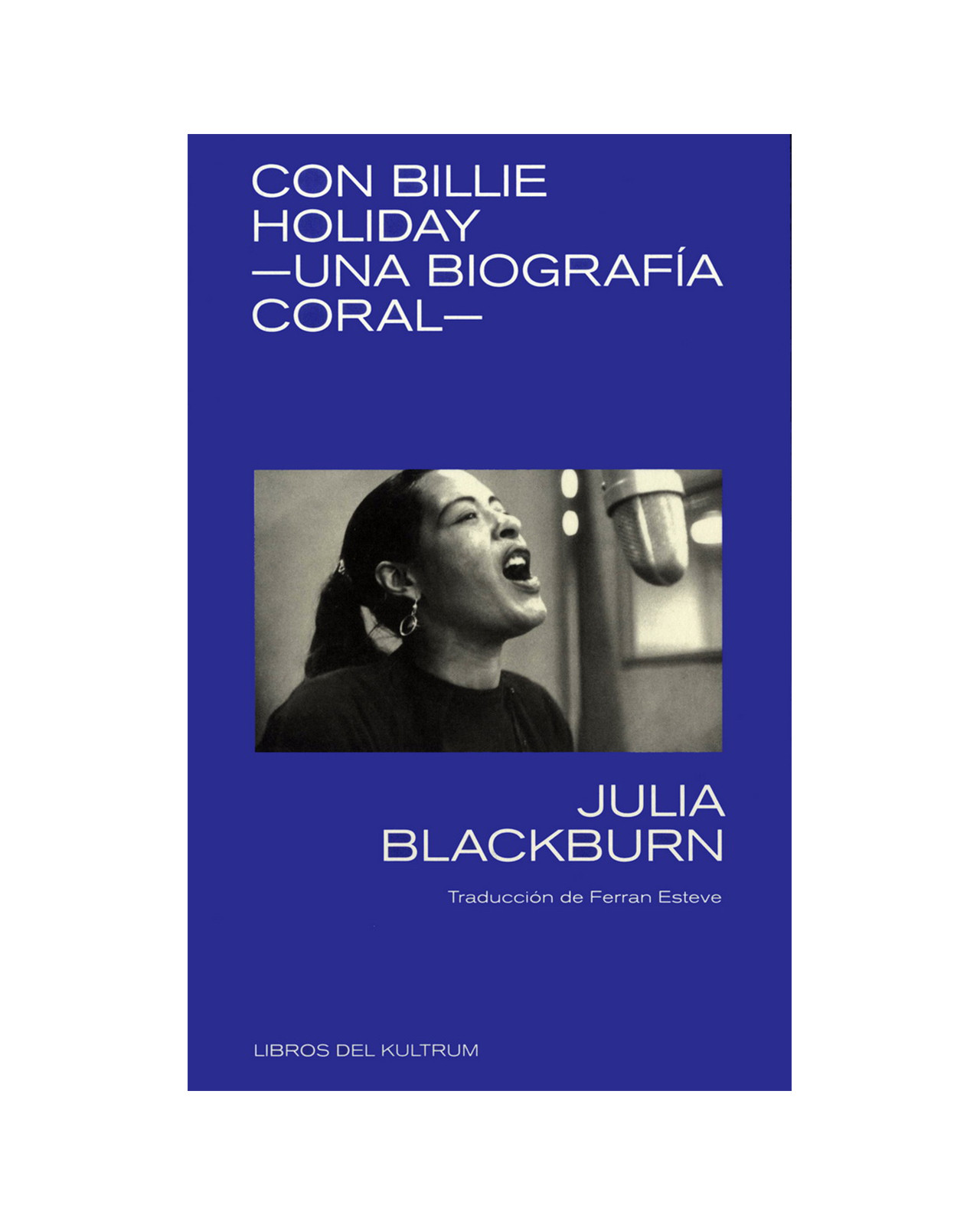 Foto 2 pulgar | Con Billie Holiday. Una Biografía Coral