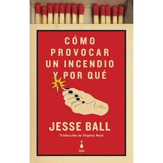 Foto 1 | Libro Cómo Provocar un Incendio y Por Qué