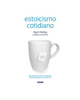 Foto 1 | Estoicismo Cotidiano. 366 Reflexiones Sobre La Sabiduría, La Perseverancia Y El Arte De Vivir