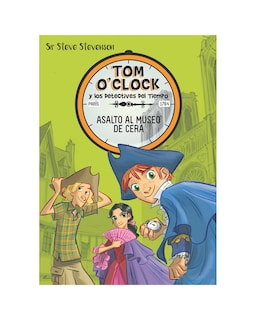 Foto 1 | Tom O'clock Y Los Detectives Del Tiempo 1. Asalto Al Museo De Cera