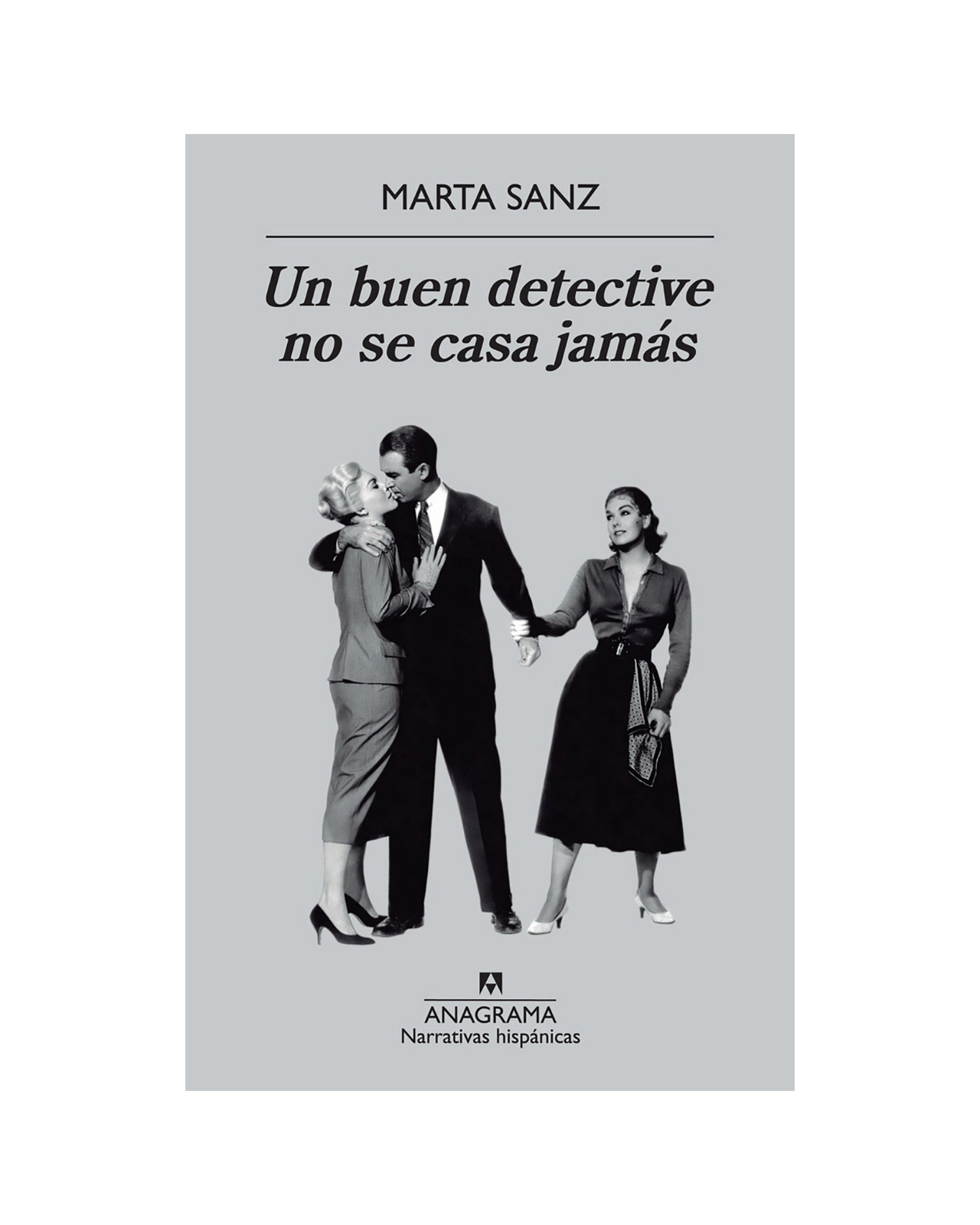 Un Buen Detective No Se Casa Jamás