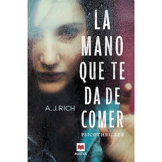Foto 1 | La Mano que te da de Comer - A.J. Rich - Maeva