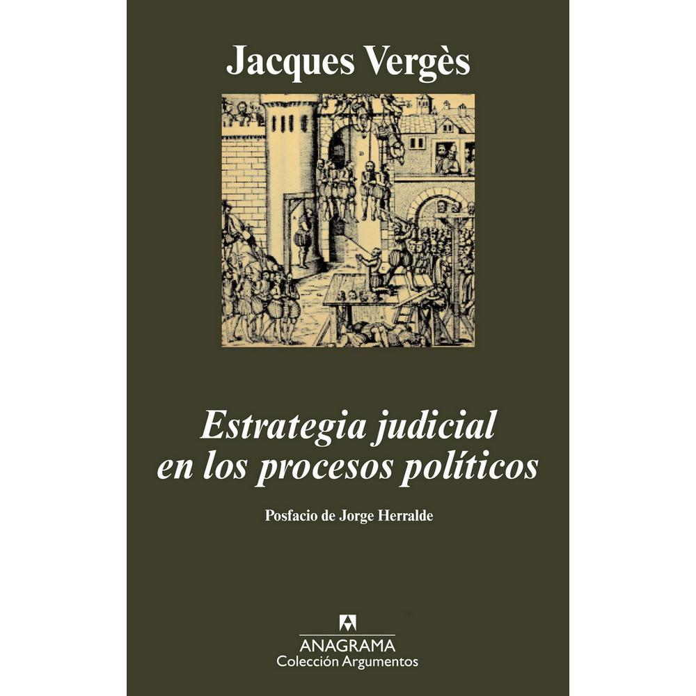 Foto 2 pulgar | Libro Estrategia Judicial En Los Procesos Políticos Autor Jacques Vergés