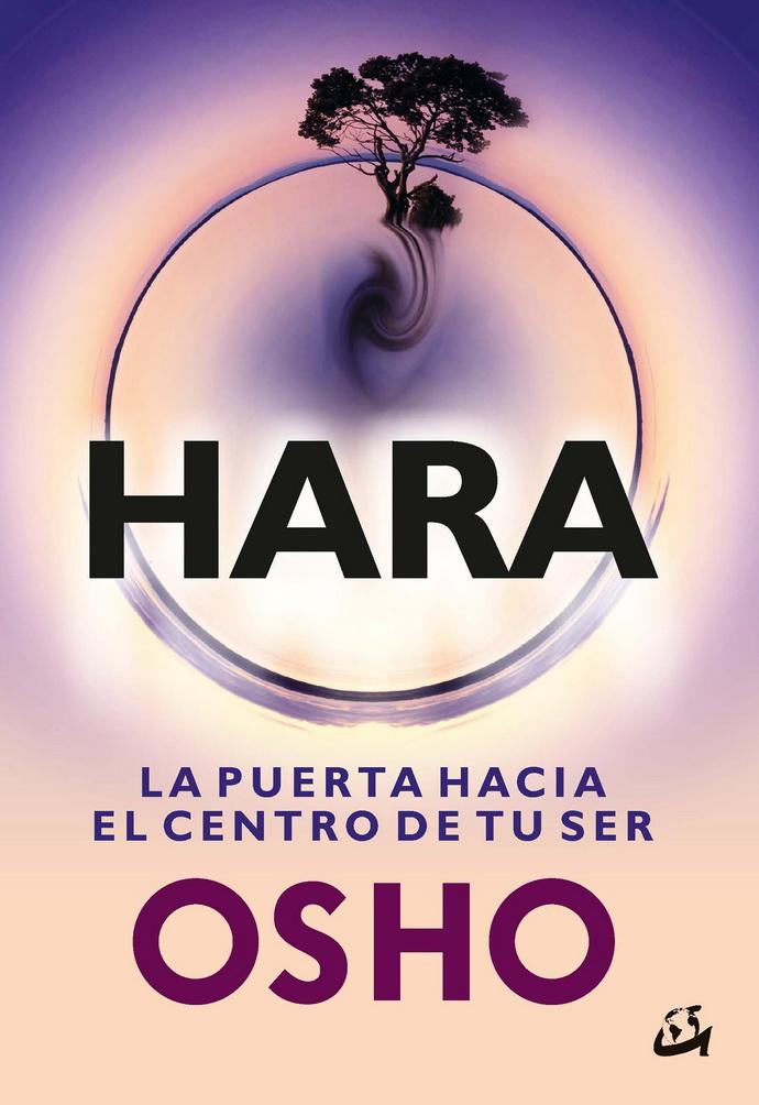 Hara. La Puerta Hacia El Centro De Tu Ser $480
