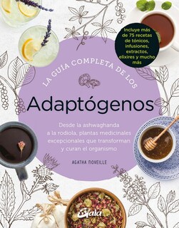 Foto 1 | Guía Completa De Los Adaptógenos, La. Desde La Ashwaghanda A La Rodiola, Plantas Medicinales Excepci
