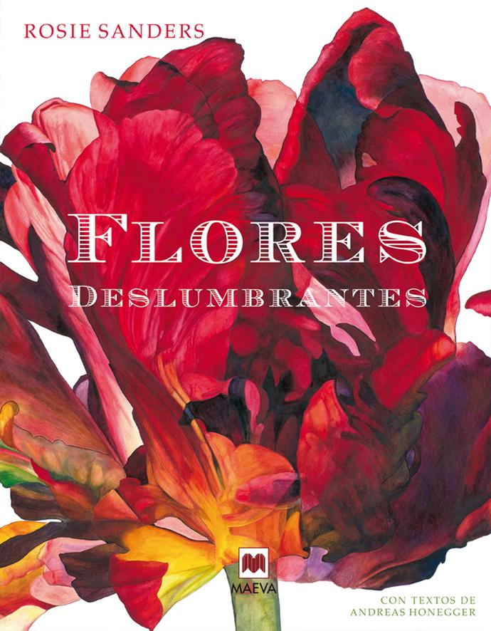 Flores Deslumbrantes (incluye Lámina De Regalo)