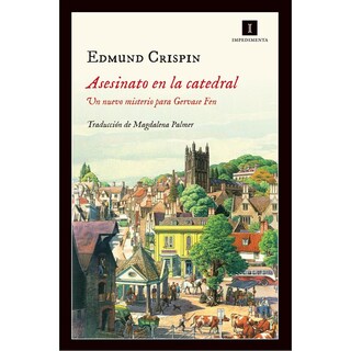 Foto 1 | Libro Asesinato en la Catedral de Edmund Crispin - Editorial Impedimenta