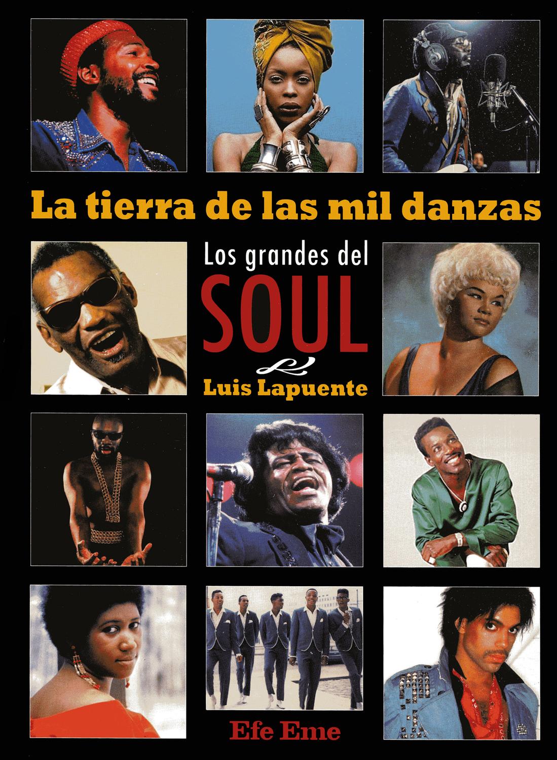 Tierra De Las Mil Danzas, La. Los Grandes Del Soul