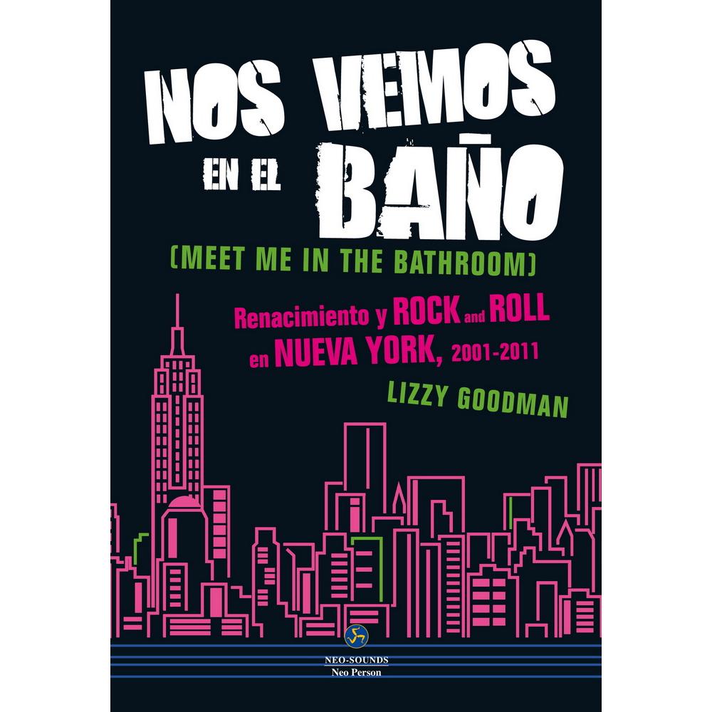 Libro Nos Vemos En El Baño Autor Lizzy Goodman
