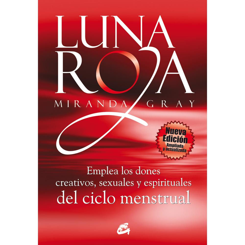 Libro Luna Roja por Miranda Gray  Editorial Gaia