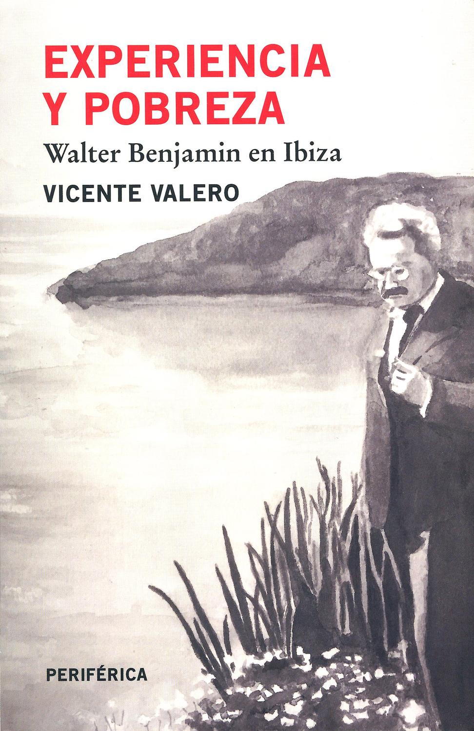 Foto 2 pulgar | Experiencia Y Pobreza. Walter Benjamin En Ibiza