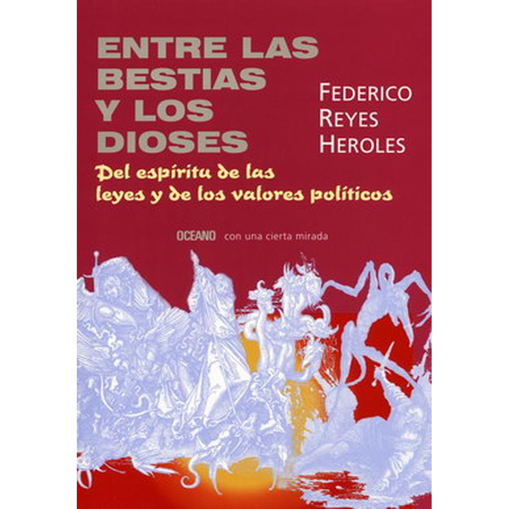 Foto 2 pulgar | Libro Entre las Bestias y los Dioses. Del Espíritu de las Leyes y de los Valores Políticos