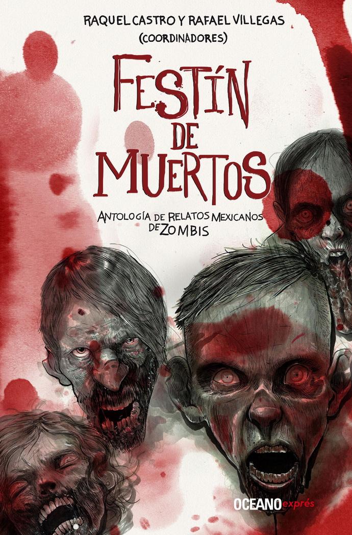 Foto 1 | Festín De Muertos. Antología De Relatos Mexicanos De Zombis
