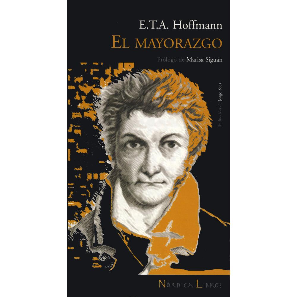 Libro El Mayorazgo Autor E.T.A. Hoffmann