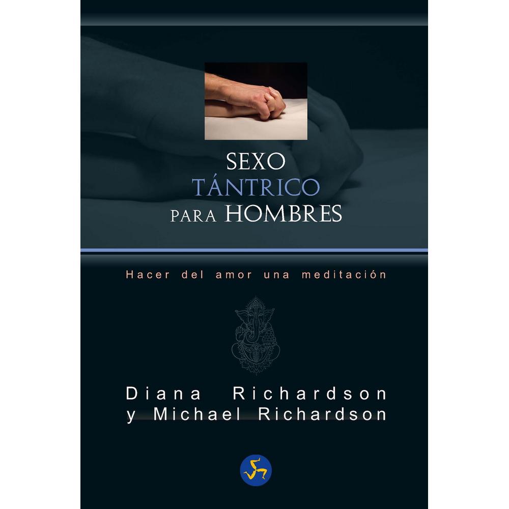 Foto 2 pulgar | Libro Sexo Tántrico para Hombres: Hacer del Amor Una Meditación - Diana y Michael Richardson