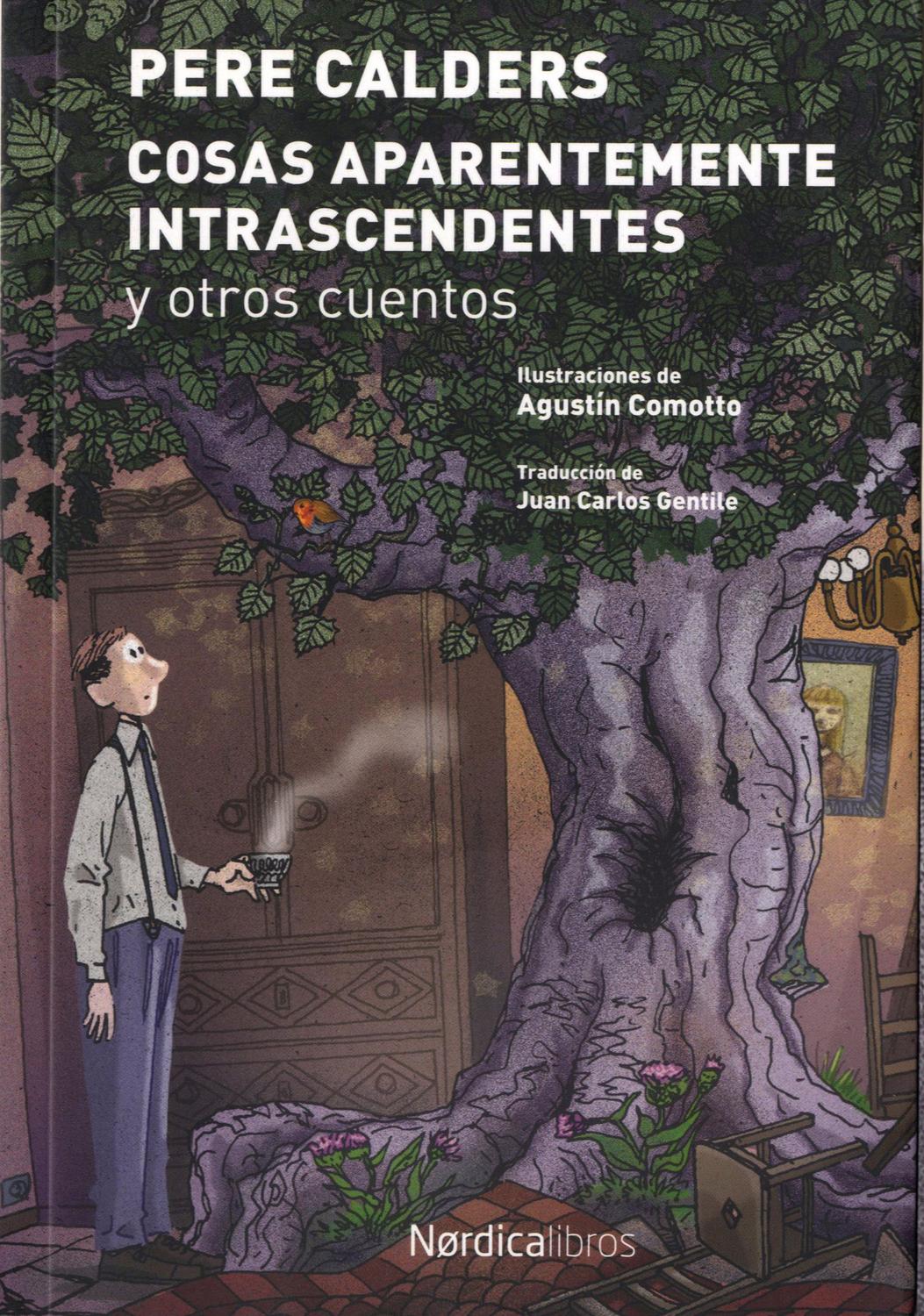 Cosas Aparentemente Intrascendentes Y Otros Cuentos