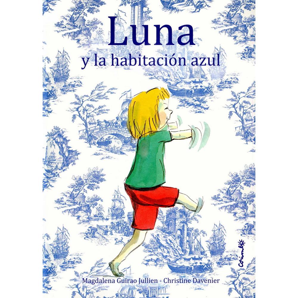 Foto 2 pulgar | Libro Luna y la Habitación Azul Corimbo Magdalena Guirao Jullien