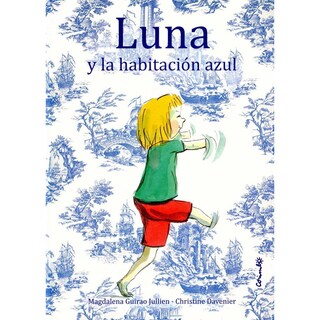 Foto 1 | Libro Luna y la Habitación Azul Corimbo Magdalena Guirao Jullien