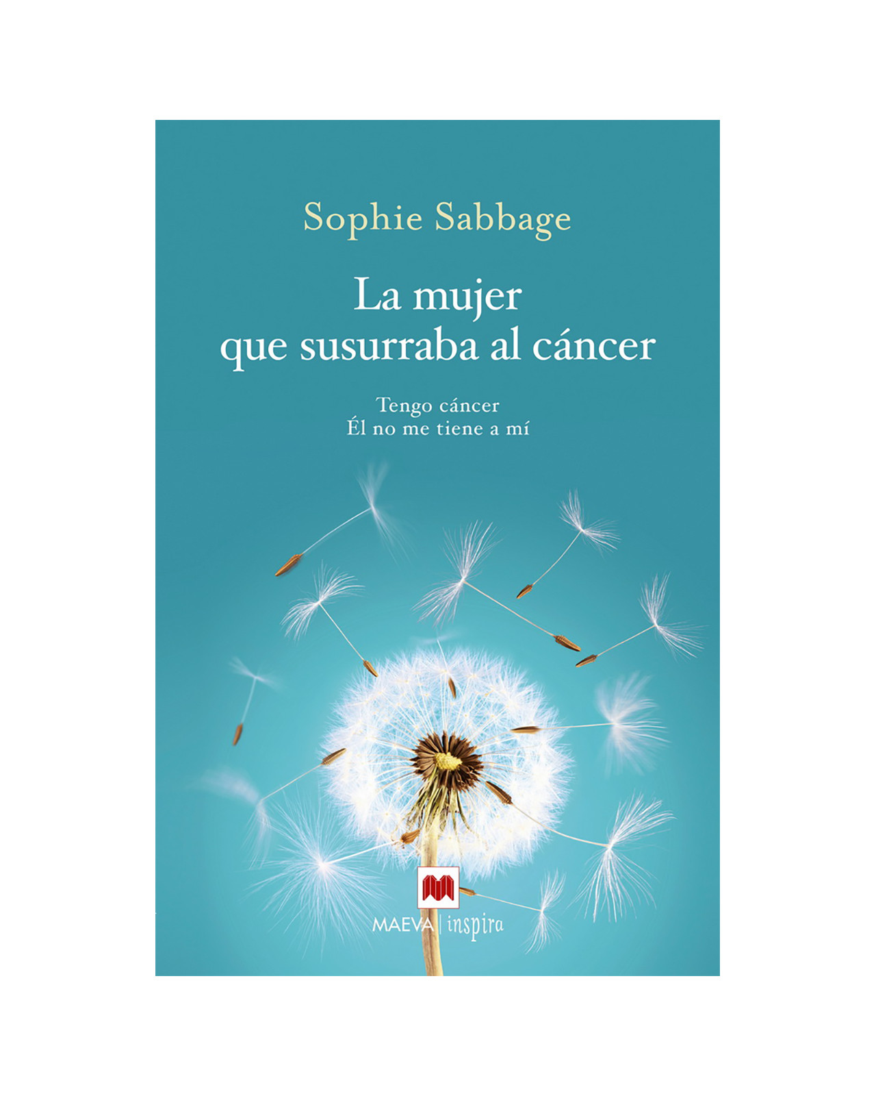 La Mujer Que Susurraba Al Cáncer. Tengo Cáncer, Él No Me Tiene A Mí