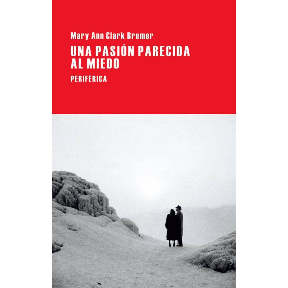 Foto 2 pulgar | Libro Una Pasión Parecida al Miedo