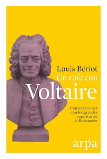 Foto 1 | Un Café Con Voltaire. Conversaciones Con Los Grandes Espíritus De La Ilustración
