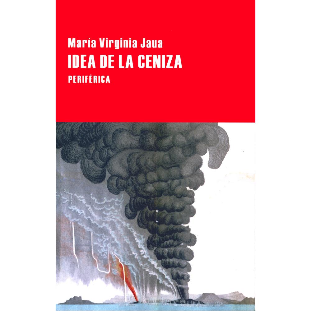 Foto 1 | Libro Idea de la ceniza, de María Virginia Jaua. Editorial Periférica