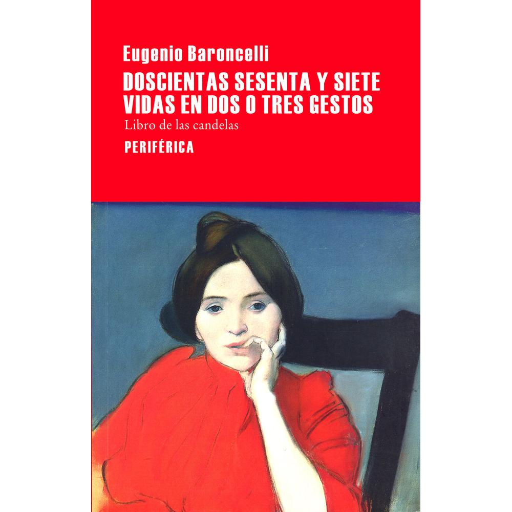 Libro Doscientas Sesenta y Siete Vidas en Dos o Tres Gestos $560