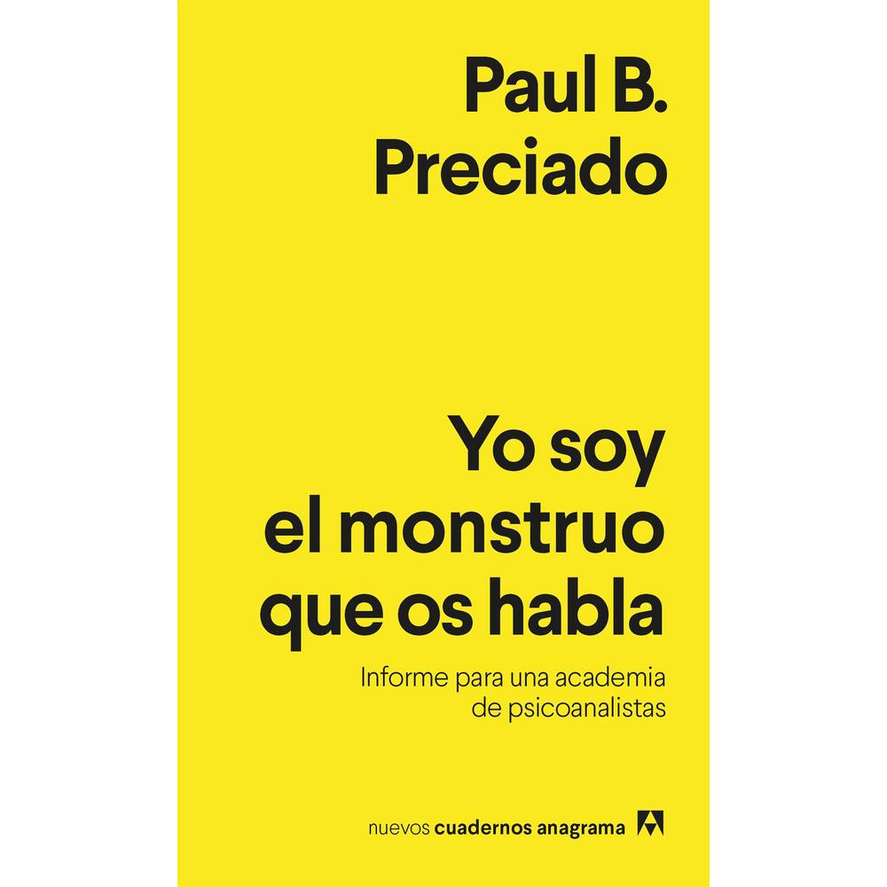 Foto 2 pulgar | Libro Yo Soy el Monstruo queoOs Habla: Informe para una Academia de Psicoanalistas