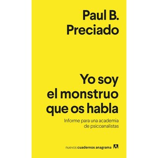 Foto 1 | Libro Yo Soy el Monstruo queoOs Habla: Informe para una Academia de Psicoanalistas