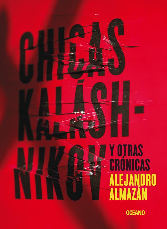 Foto 1 | Chicas Kaláshnikov Y Otras Crónicas