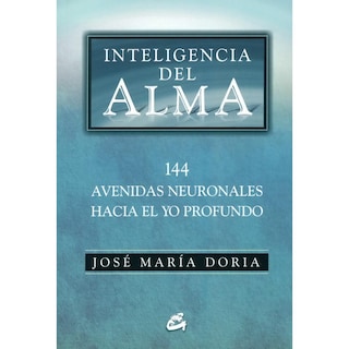 Foto 1 | Libro Inteligencia del Alma, por José María Doria. Editorial Gaia