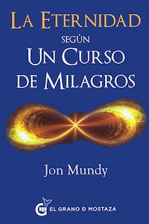 Foto 1 | Eternidad Según Un Curso De Milagros, La