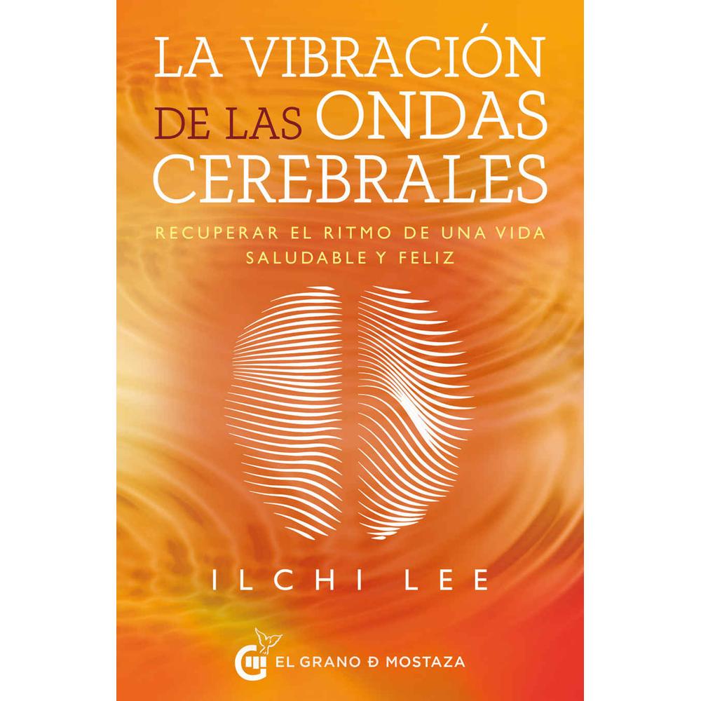 Foto 2 pulgar | Libro La Vibración de las Ondas Cerebrales. Recuperar el Ritmo de una Vida Saludable y Feliz