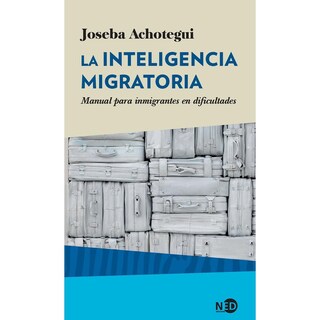 Foto 1 | Libro La Inteligencia Migratoria: Manual para Inmigrantes en Dificultades
