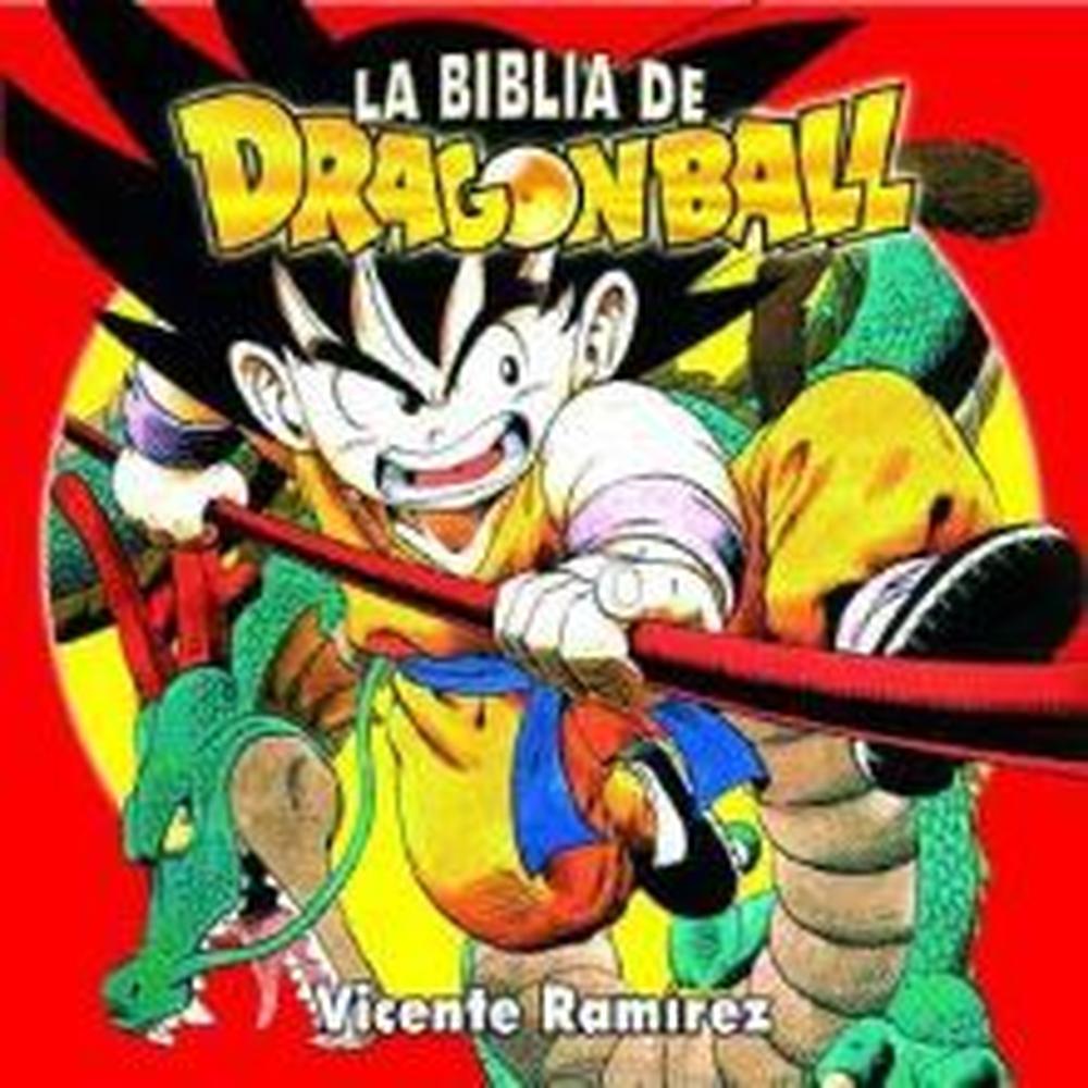 Libro La Biblia De Dragon Ball