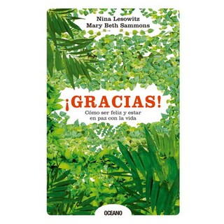 Foto 1 | Libro ¡Gracias! Cómo Ser Feliz y Estar en Paz con la Vida