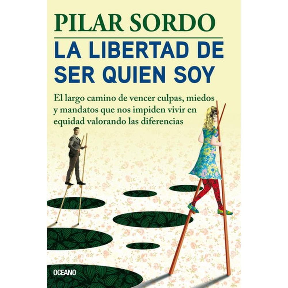 Libro La libertad de Ser Quien Soy $375
