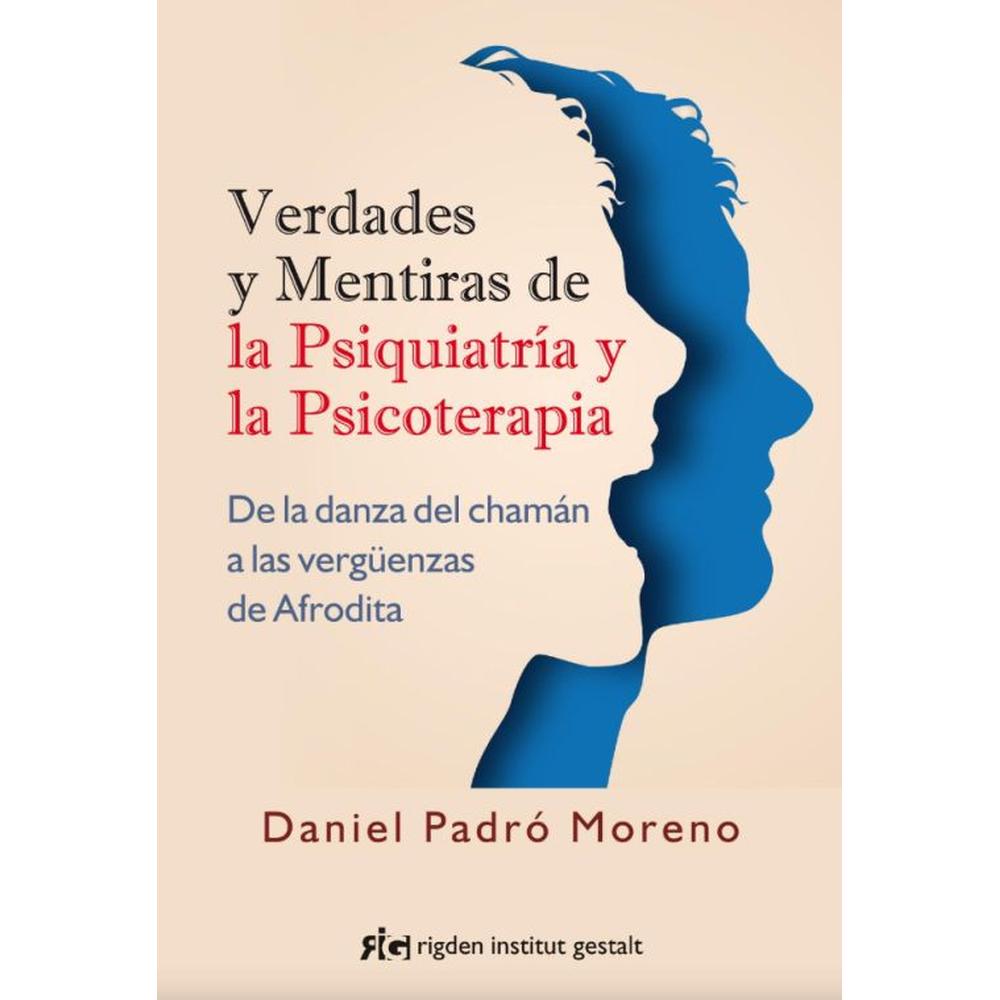 Foto 2 pulgar | Libro Verdades y Mentiras de la Psiquiatría y la Psicoterapia de la Danza del Chamán A Las Vergüenzas