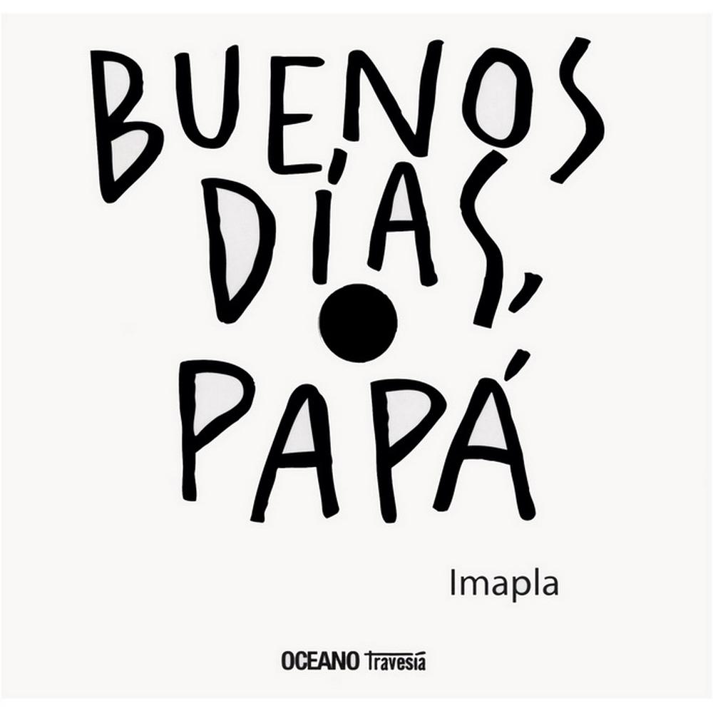 Libro Buenos Días, Papá $330