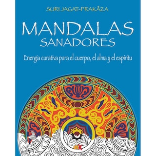 Foto 1 | Libro Mándalas Sanadores Energía Curativa para el Cuerpo el Alma y el Espíritu