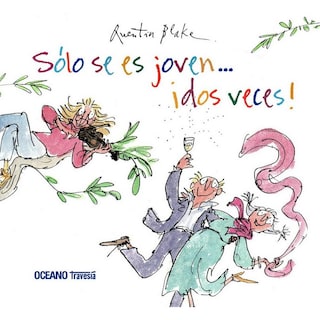 Foto 1 | Sólo Se Es Joven…¡dos Veces! Quentin Blake