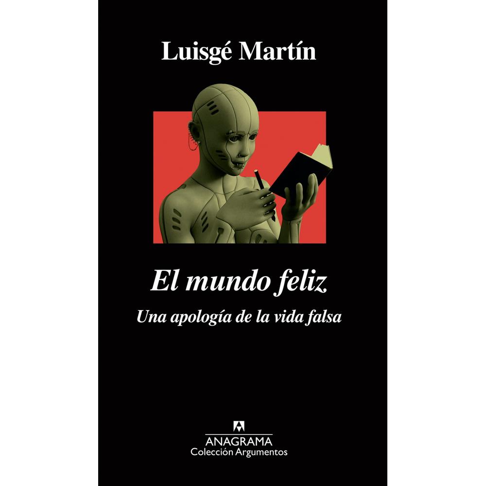 Foto 2 pulgar | Libro El Mundo Feliz Una Apología De La Vida Falsa
