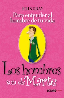 Foto 1 | Hombres Son De Marte, Los. Para Entender Al Hombre De Tu Vida